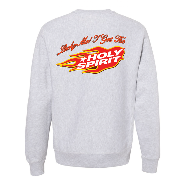 Lucky Me I Got The Holy Spirit Crewneck