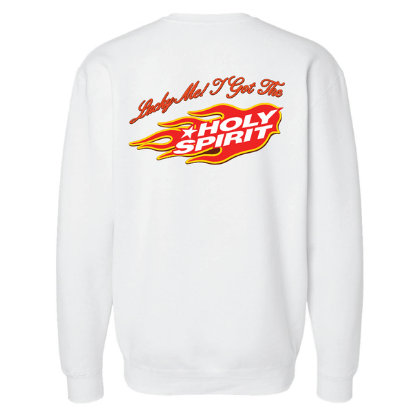 Lucky Me I Got The Holy Spirit Crewneck
